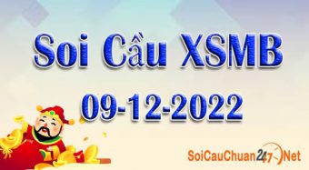 Soi cầu XSMB ngày 09-12-2022