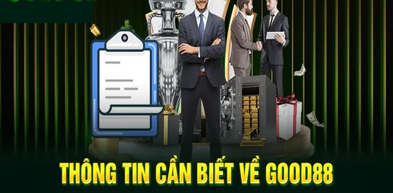 Đôi nét cần biết về hệ thống nhà cái Good88