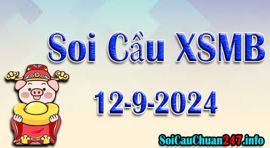 Soi cầu ngày 12-9-2024