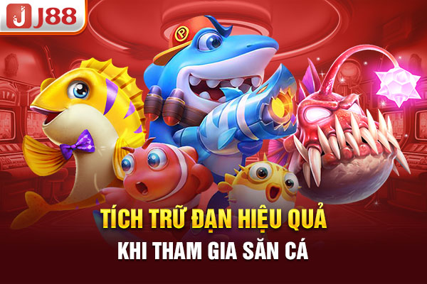 Tích trữ đạn hiệu quả khi tham gia săn cá