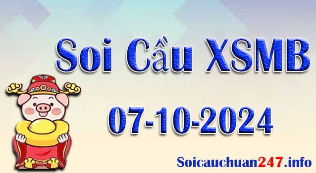 Soi cầu ngày 07-10-2024