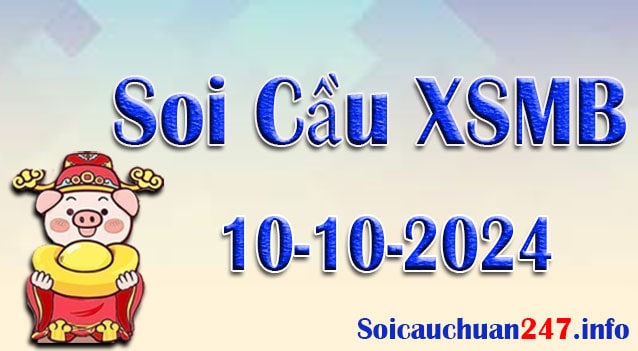 Soi cầu ngày 10-10-2024