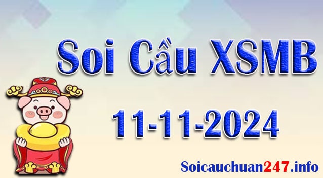 Soi cầu ngày 11-11-2024